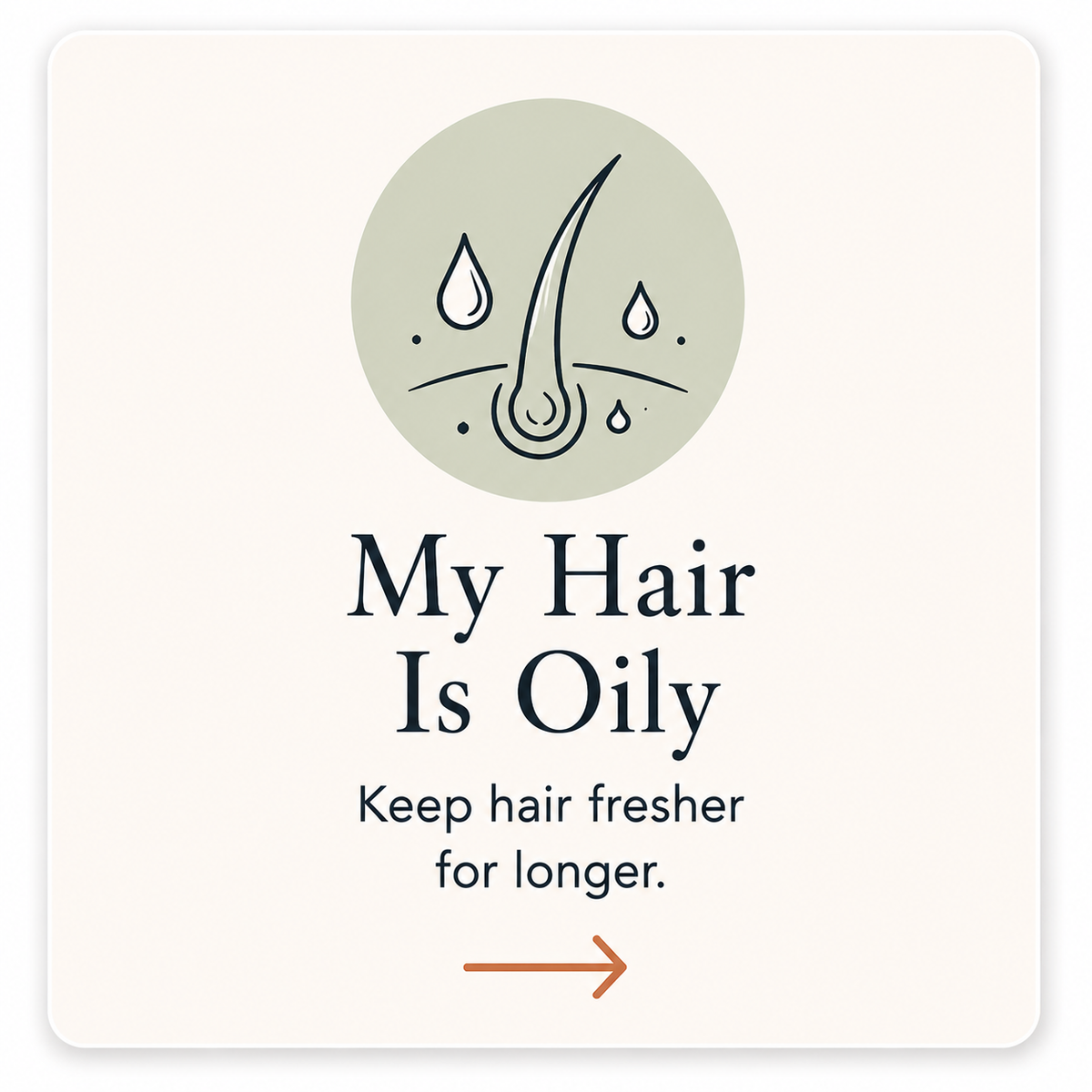 My Hair Is Oily